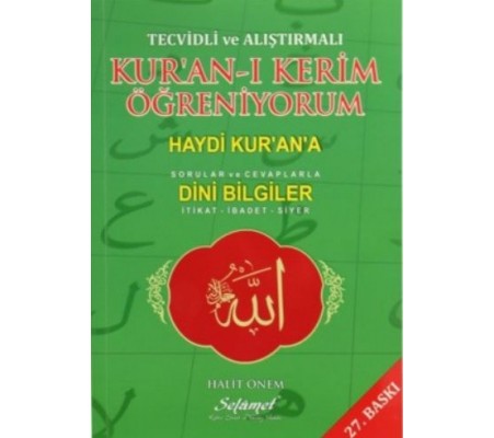 Tecvidli ve Alıştırmalı Kur'an-ı Kerim Öğreniyorum  Haydi Kur'an'a (Sorular ve Cevaplarla) - Din