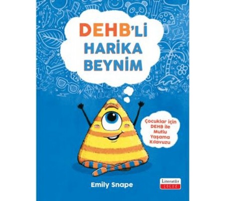 DEHB’li Harika Beynim DEHB’li Harika Beynim