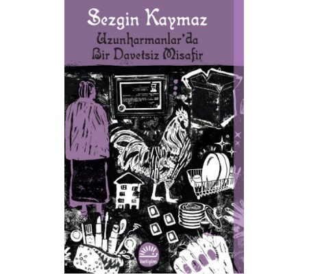 Uzunharmanlar'da Bir Davetsiz Misafir Uzunharmanlar'da Bir Davetsiz Misafir