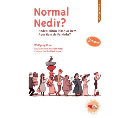 Normal Nedir Neden Bütün İnsanlar Hem Aynı Hem de Farklıdır? Normal Nedir Neden Bütün İnsanlar Hem Aynı Hem de Farklıdır?