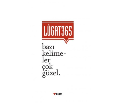 Lugat 365 Bazı Kelimeler Çok Güzel (Ciltli) Lugat 365 Bazı Kelimeler Çok Güzel (Ciltli)