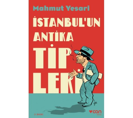 İstanbul’un Antika Tipleri İstanbul’un Antika Tipleri