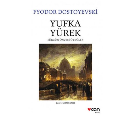 Yufka Yürek - Sürgün Öncesi Öyküler