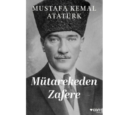 Mütarekeden Zafere Mütarekeden Zafere