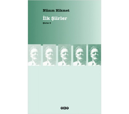 İlk Şiirler - Şiirler 8 İlk Şiirler - Şiirler 8