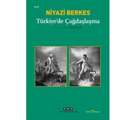 Türkiye'de Çağdaşlaşma Türkiye'de Çağdaşlaşma