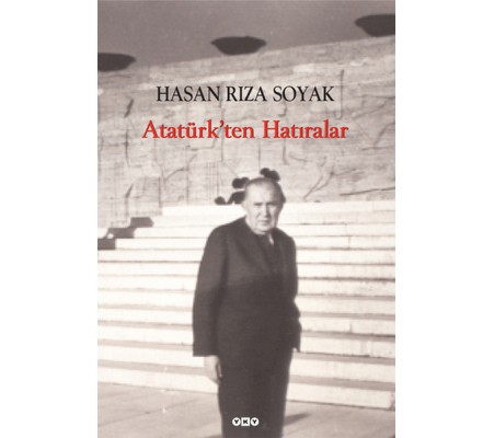 Atatürk'ten Hatıralar Atatürk'ten Hatıralar