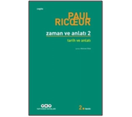 Zaman ve Anlatı: İki - Zaman ve Anlatı