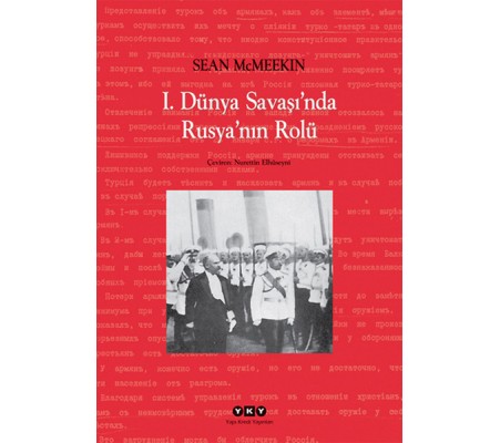 1. Dünya Savaşı'nda Rusya'nın Rolü