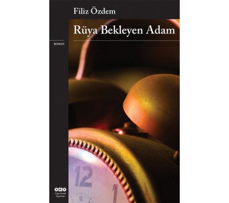 Rüya Bekleyen Adam Rüya Bekleyen Adam