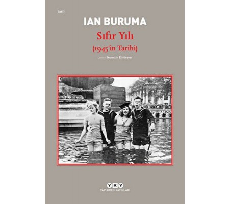 Sıfır Yılı (1945’in Tarihi) Sıfır Yılı (1945’in Tarihi)