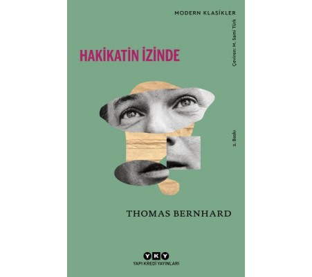 Hakikatin İzinde - Modern Klasikler Hakikatin İzinde - Modern Klasikler