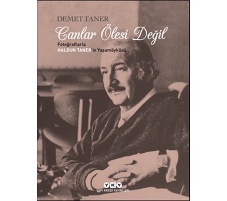 Canlar Ölesi Değil Canlar Ölesi Değil