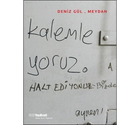 Deniz Gül, Meydan