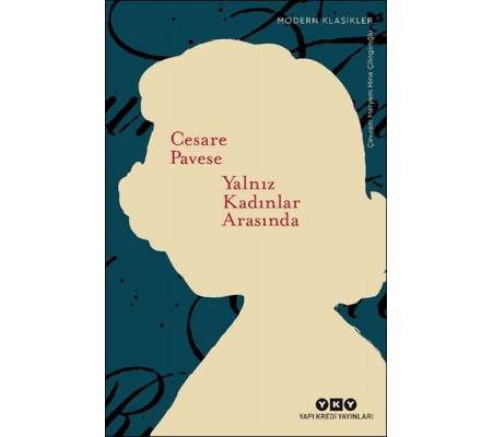 Yalnız Kadınlar Arasında Yalnız Kadınlar Arasında