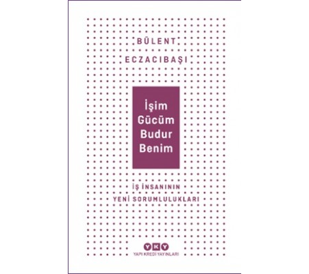 İşim Gücüm Budur Benim İşim Gücüm Budur Benim
