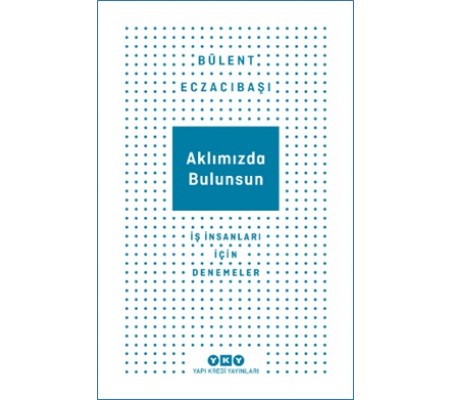 Aklımızda Bulunsun Aklımızda Bulunsun