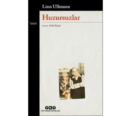 Huzursuzlar Huzursuzlar