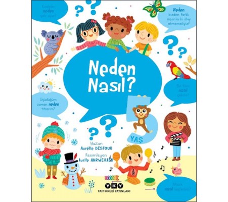Neden Nasıl? - 5 Yaş Neden Nasıl? - 5 Yaş