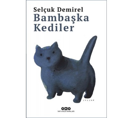 Bambaşka Kediler Bambaşka Kediler