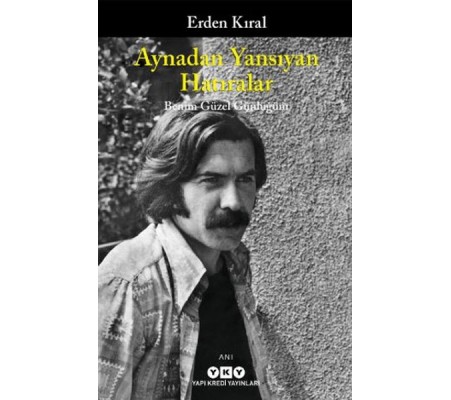 Aynadan Yansıyan Hatıralar - Benim Güzel Günlüğüm