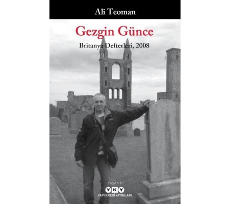 Gezgin Günce - Britanya Defterleri, 2008