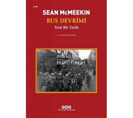 Rus Devrimi – Yeni Bir Tarih Rus Devrimi – Yeni Bir Tarih