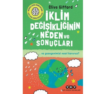 İklim Değişikliğinin Neden Ve Sonuçları Ve Gezegenimizi Nasıl Koruruz? İklim Değişikliğinin Neden Ve Sonuçları Ve Gezegenimizi Nasıl Koruruz?