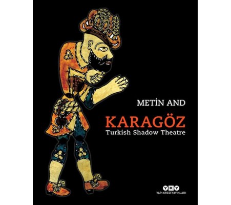 Karagöz – Turkish Shadow Theatre Karagöz – Turkish Shadow Theatre