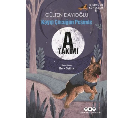 İz Sürücü Köpekler – 5 Kayıp Çocuğun Peşinde İz Sürücü Köpekler – 5 Kayıp Çocuğun Peşinde