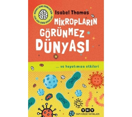 Mikropların Görünmez Dünyası