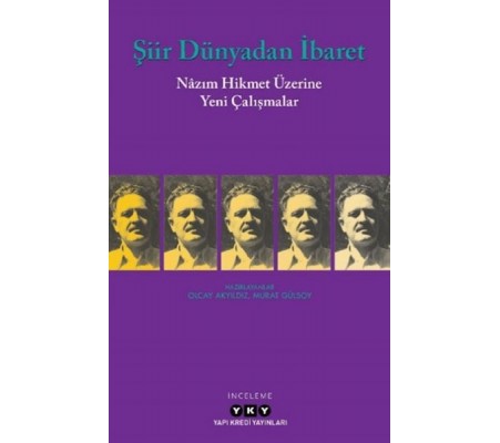 Şiir Dünyadan İbaret