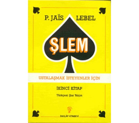 Şlem - Ustalaşmak İsteyenler İçin Şlem - Ustalaşmak İsteyenler İçin