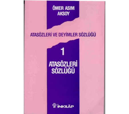 Atasözleri ve Deyimler Sözlüğü 1