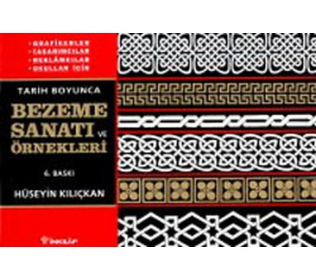 Tarih Boyunca Bezeme Sanatı Örnekleri