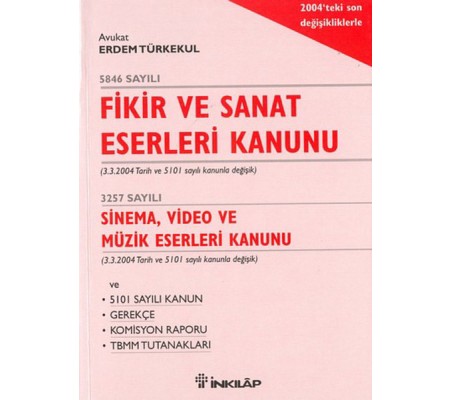 Fikir ve Sanat Eserleri Kanunu Fikir ve Sanat Eserleri Kanunu