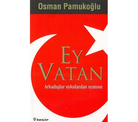Ey Vatan Ey Vatan