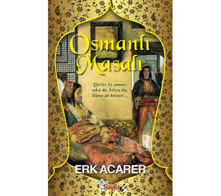 Osmanlı Masalı Osmanlı Masalı
