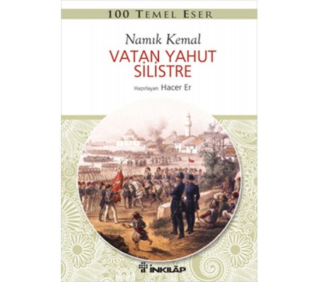 100 Temel Eser - Vatan Yahut Silistre