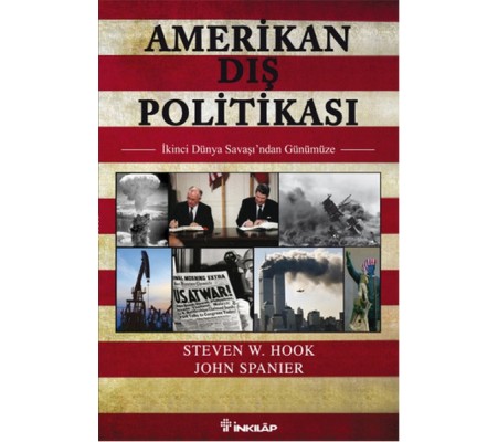 Amerikan Dış Politikası Amerikan Dış Politikası