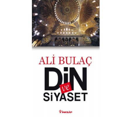 Din ve Siyaset Din ve Siyaset