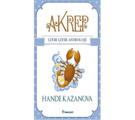 Akrep / Çıtır Çıtır Astroloji Akrep / Çıtır Çıtır Astroloji