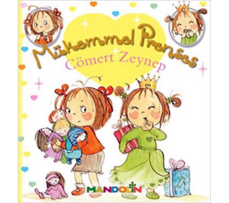 Mükemmel Prenses 4 - Cömert Zeynep