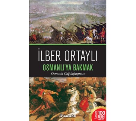 Osmanlıya Bakmak Osmanlıya Bakmak