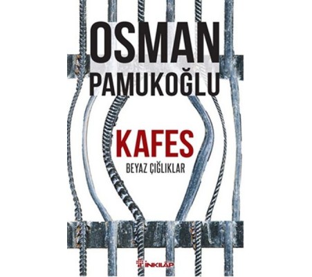 Kafes Beyaz Çığlıklar Kafes Beyaz Çığlıklar