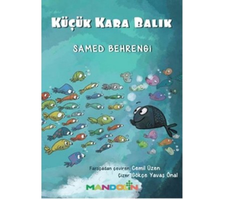 Küçük Kara Balık Küçük Kara Balık