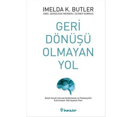 Geri Dönüşü Olmayan Yol Geri Dönüşü Olmayan Yol