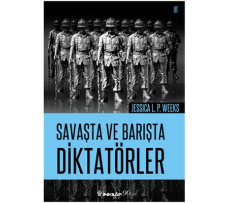 Savaşta ve Barışta Diktatörler Savaşta ve Barışta Diktatörler