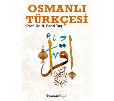 Osmanlı Türkçesi Osmanlı Türkçesi