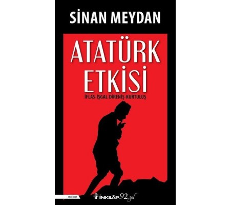 Atatürk Etkisi Atatürk Etkisi